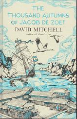 The Thousand Autumns of Jacob de Zoet by David  Mitchell